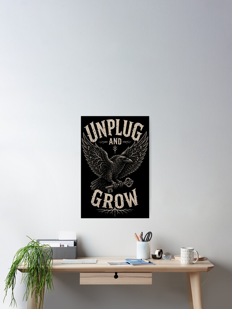 Mockup of Unplug and Grow poster with raven and key over desk for SoTheWay blog.
