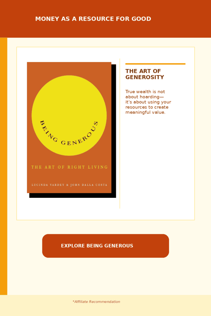 Being Generous book by Lucinda Vardey and John Dalla Costa about money as a resource and right living
